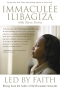 Led By Faith by Immaculee Ilibagiza, Book