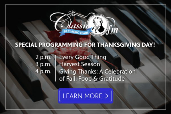 Thanksgiving Day Specials on Classic FM!