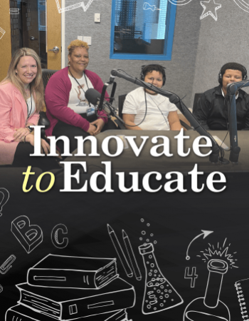 Innovate to Educate, Episode 8 – Syracuse City Schools Montessori Program