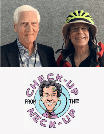 Checkup From the Neck-Up, Episode 21 – Dr. Do-Over and Dr. Neck-Up on Medical Aid in Dying