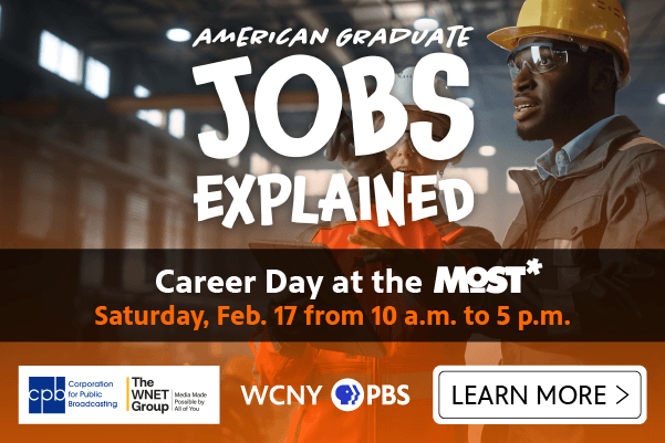 WCNY’s Jobs Explained Career Day at the MOST