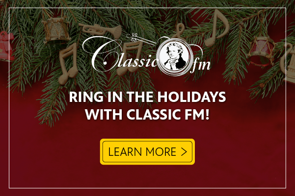 Ring in the Holiday Season with Classic FM!