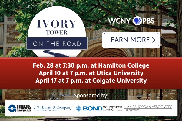 WCNY’s ‘Ivory Tower’ Hits the Road to Visit College Campuses this Spring