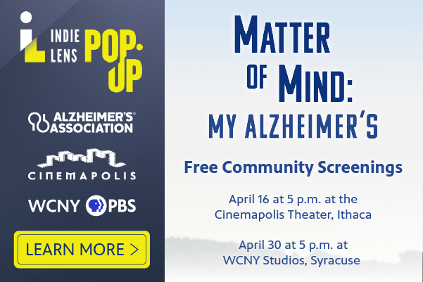 ‘Matter of Mind: My Alzheimer’s’ Free Community Screenings
