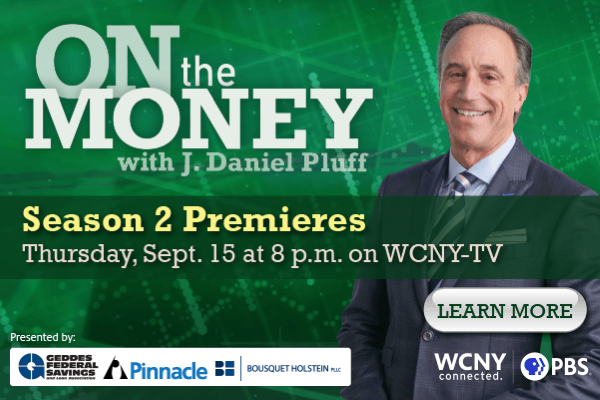 Season 2 of On the Money with J. Daniel Pluff premieres Sept. 15 on WCNY-TV